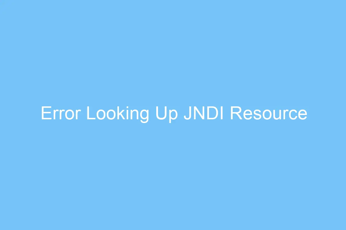error looking up jndi resource 4633