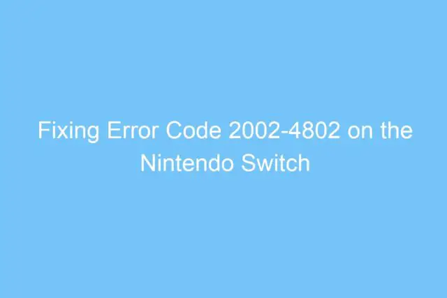 fixing error code 2002 4802 on the nintendo switch 4799