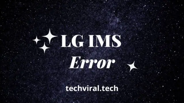 LG IMS Error