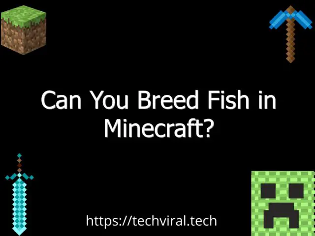 can you breed fish in minecraft 6516