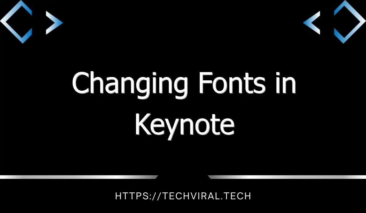 changing fonts in keynote 7657