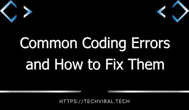 common coding errors and how to fix them 8245