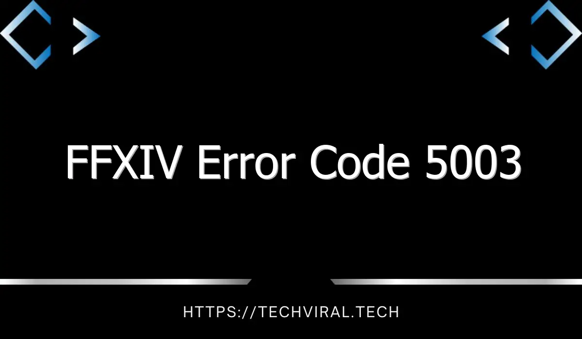 ffxiv error code 5003 8369