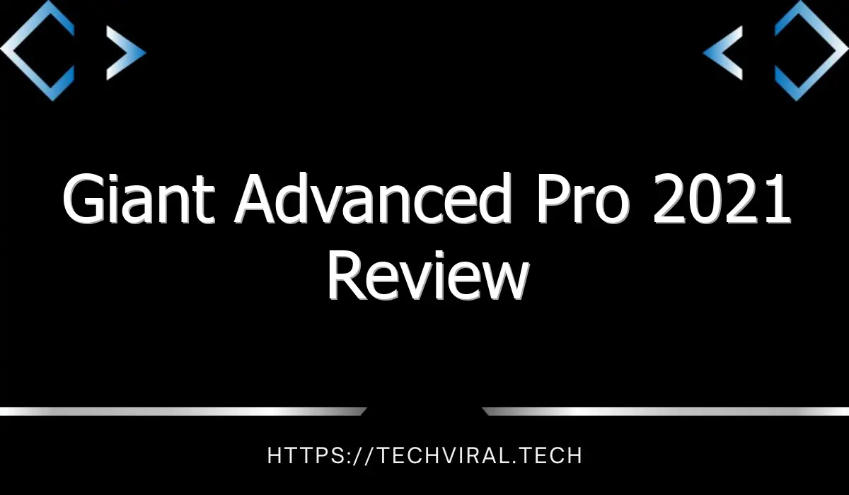 giant advanced pro 2021 review 7727