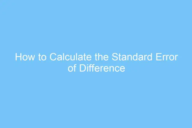 how to calculate the standard error of difference formula 4034