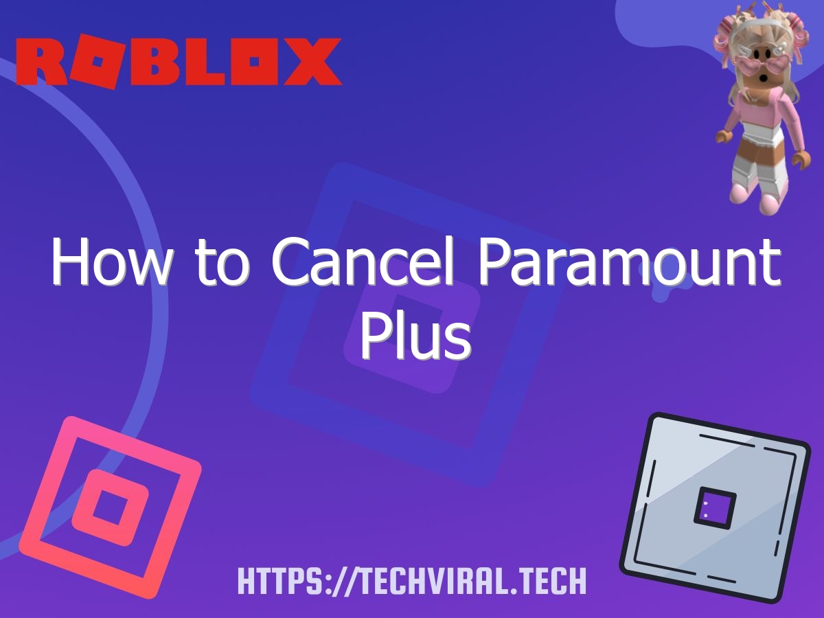 how to cancel paramount plus 2 6826