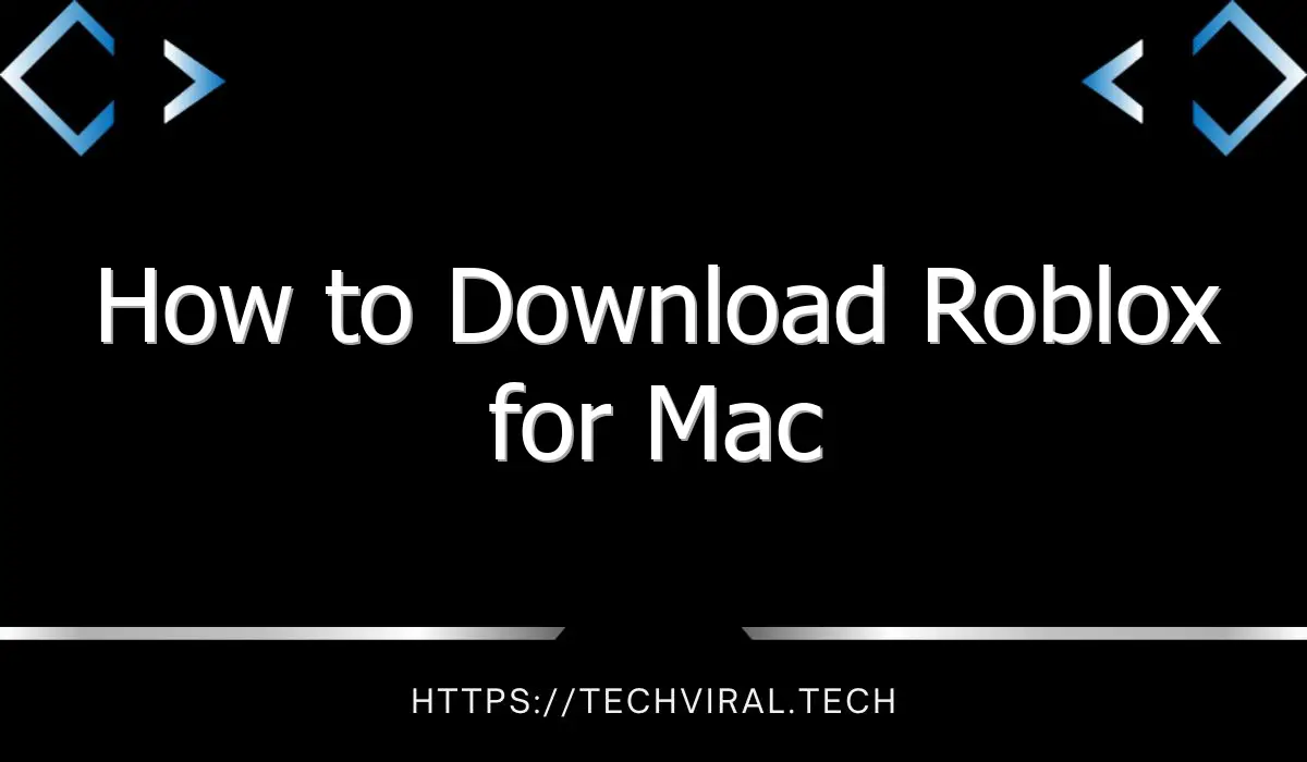 how to download roblox for mac 7379