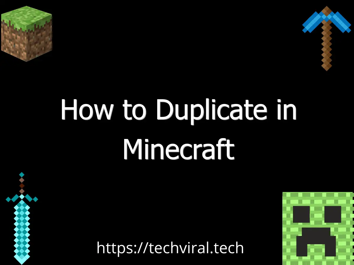 how to duplicate in minecraft 6557