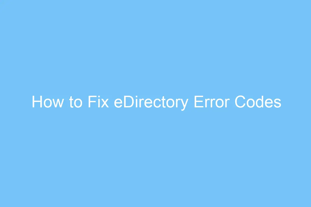 how to fix edirectory error codes 5682