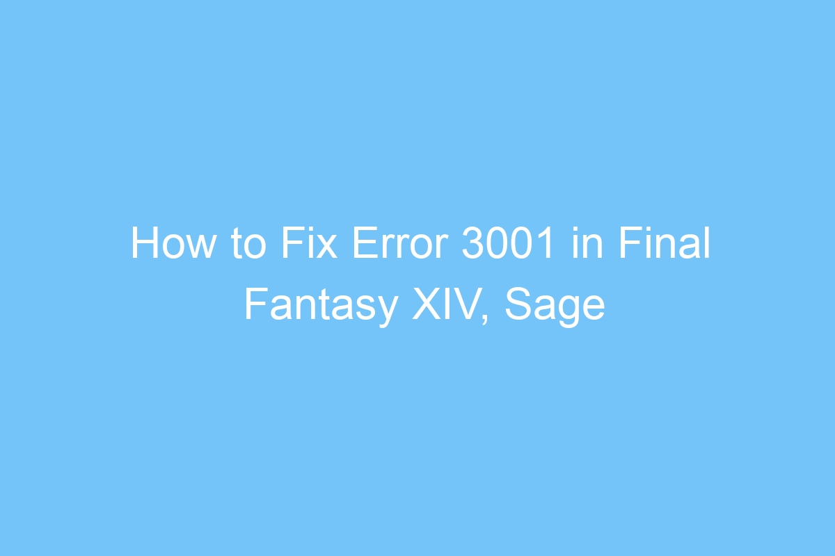 how to fix error 3001 in final fantasy xiv sage 50 and microsoft access 6287