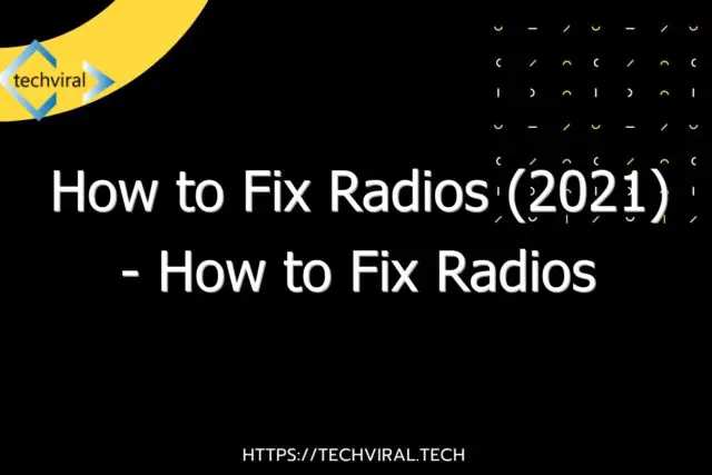 how to fix radios 2021 how to fix radios 1080p 6433