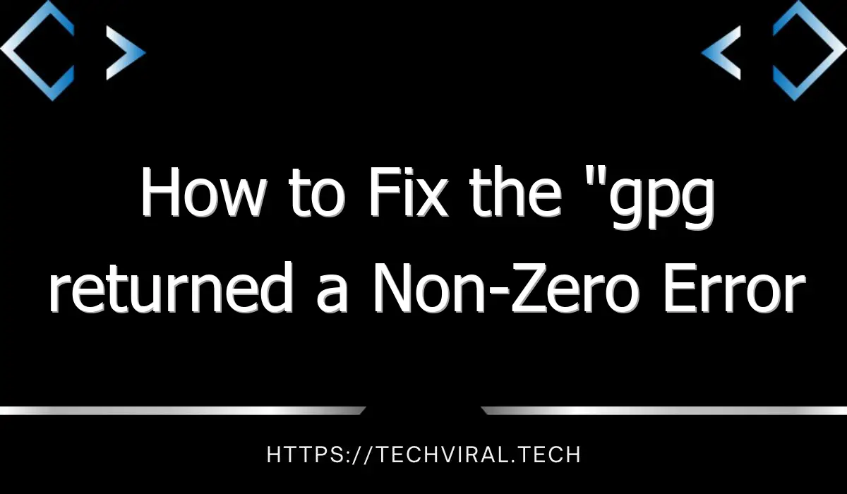 how to fix the gpg returned a non zero error code 2 message on ubuntu 8472