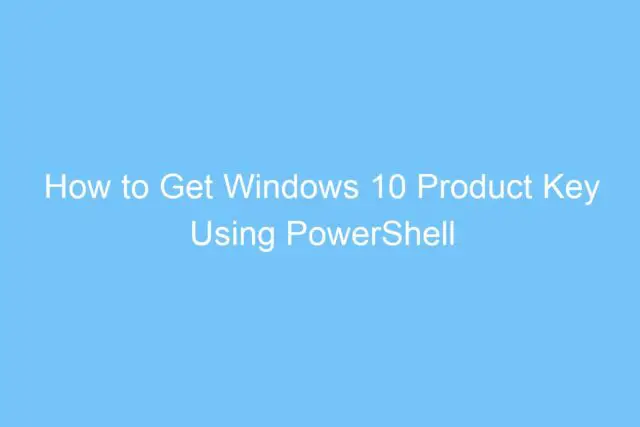 how to get windows 10 product key using powershell 6402