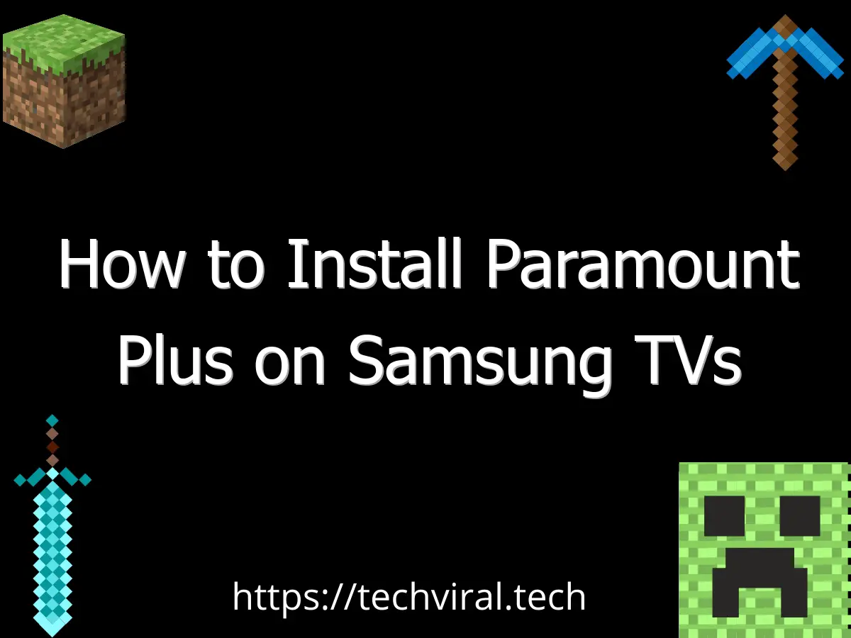how to install paramount plus on samsung tvs 6627