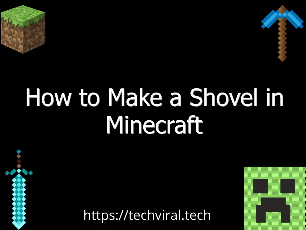 how to make a shovel in minecraft 6701