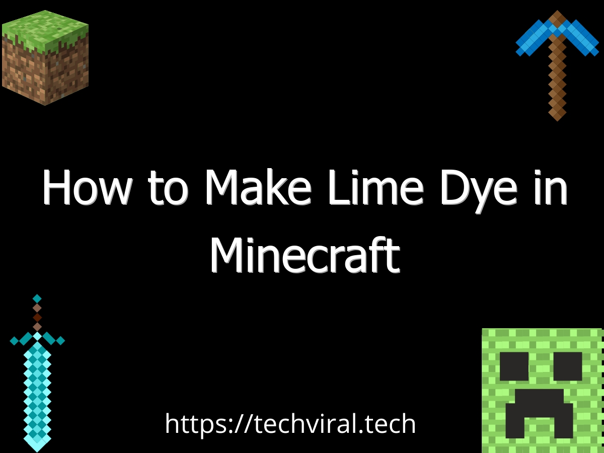 how to make lime dye in minecraft 6549