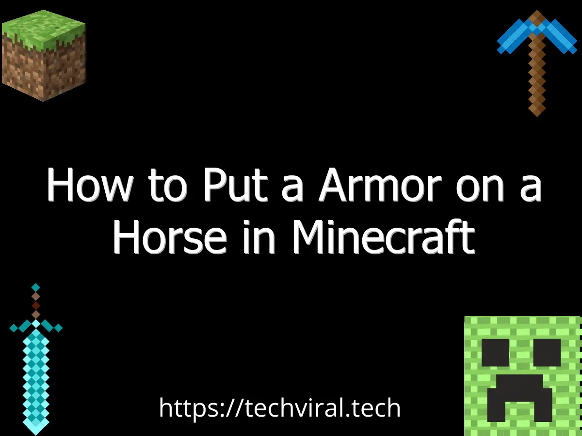 how to put a armor on a horse in minecraft 6781