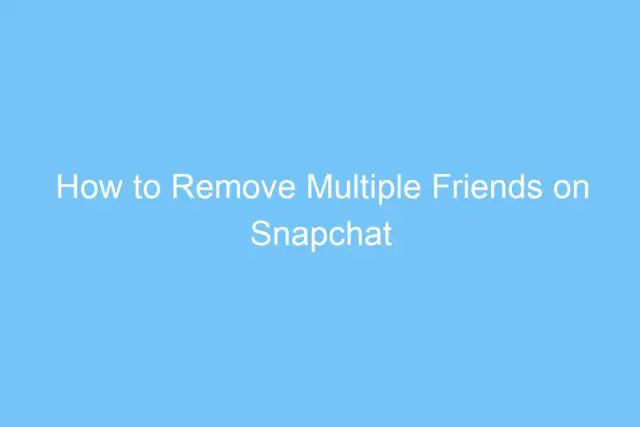 how to remove multiple friends on snapchat 6406