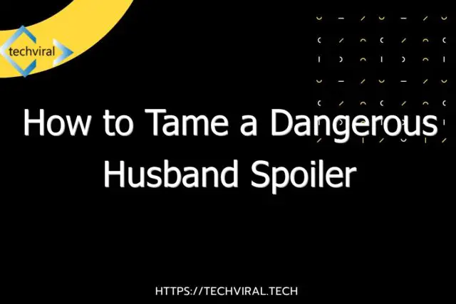 how to tame a dangerous husband spoiler 6451