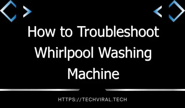 how to troubleshoot whirlpool washing machine error codes 8353