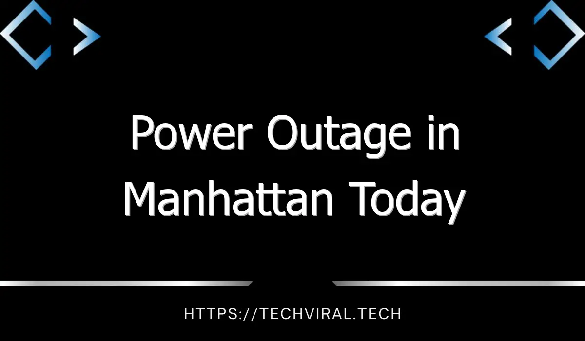 power outage in manhattan today 7877