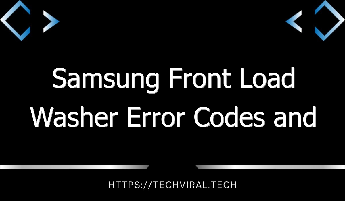 samsung front load washer error codes and solutions 8305
