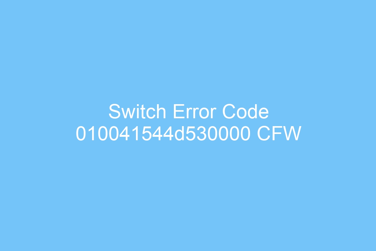 switch error code 010041544d530000 cfw 3826