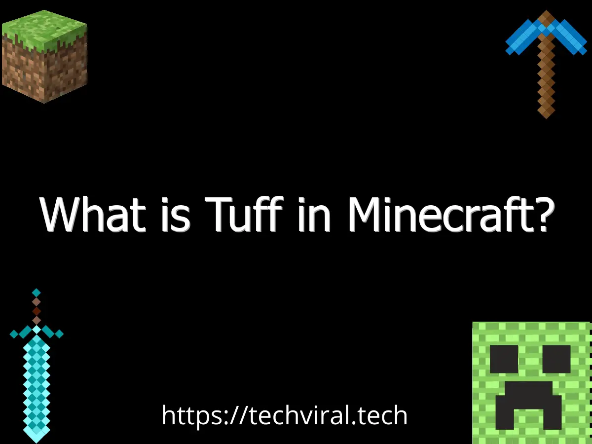 what is tuff in minecraft 6526