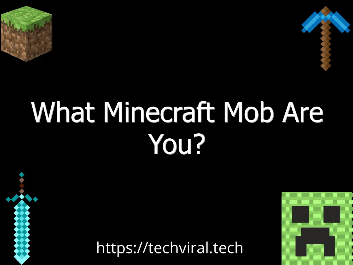 what minecraft mob are you 6735