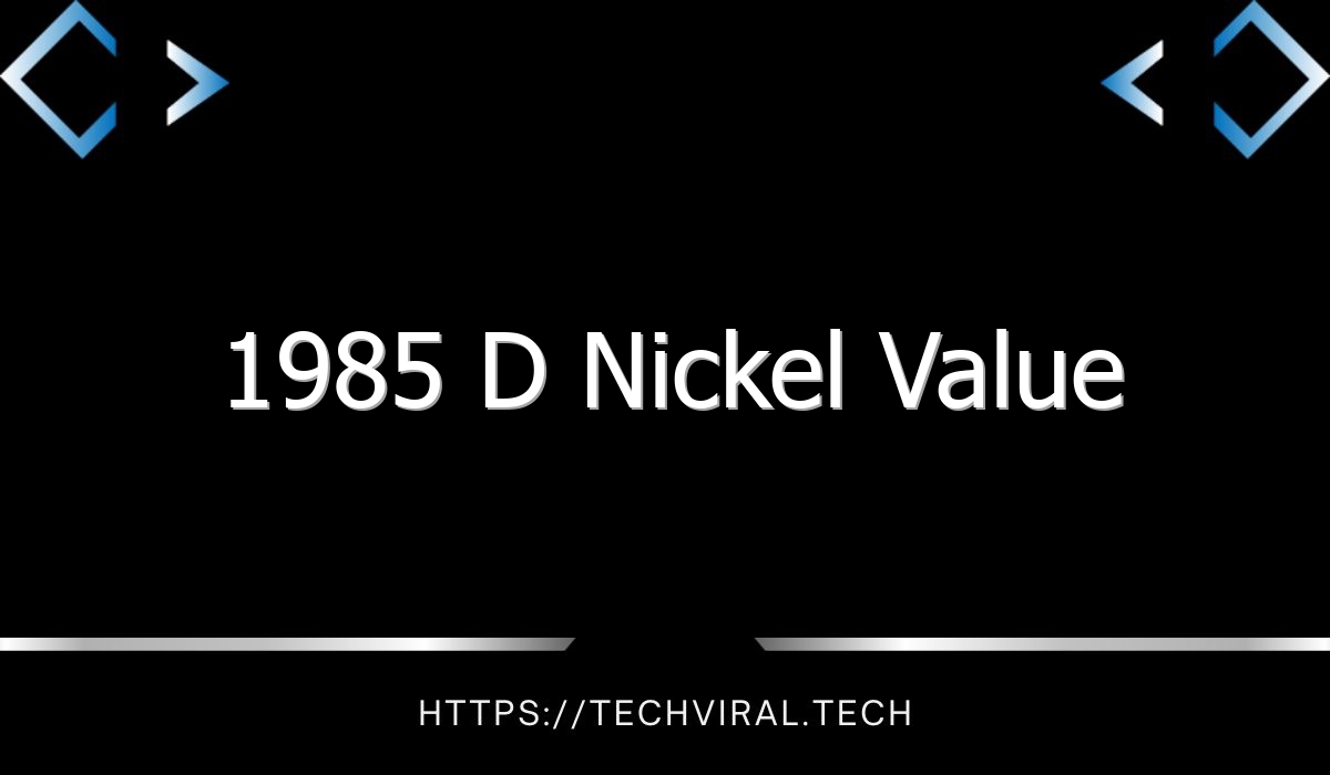 1985 d nickel value 10634