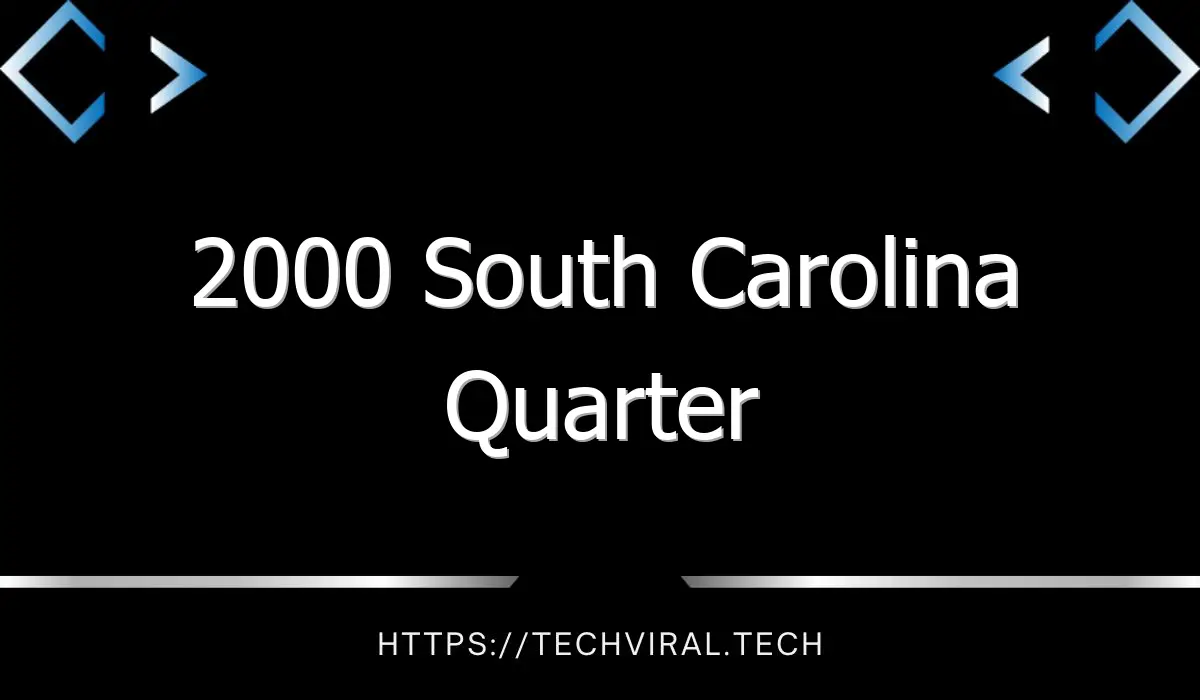 2000 south carolina quarter 10464