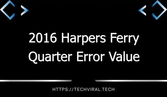 2016 harpers ferry quarter error value 10548