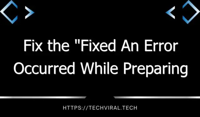 fix the fixed an error occurred while preparing the installation try running this application again message after upgrade to high sierra 10097