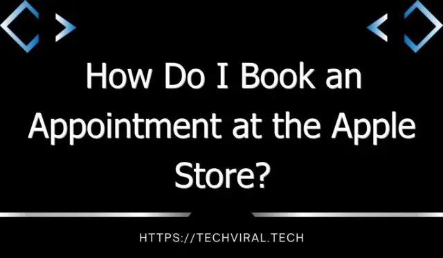 how do i book an appointment at the apple store 9890