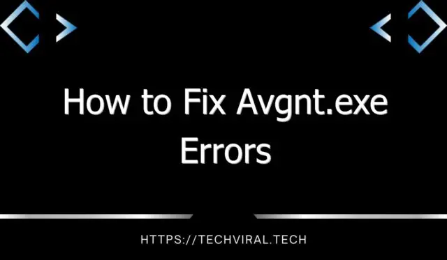 how to fix avgnt exe errors 11641