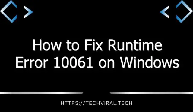 how to fix runtime error 10061 on windows 11733