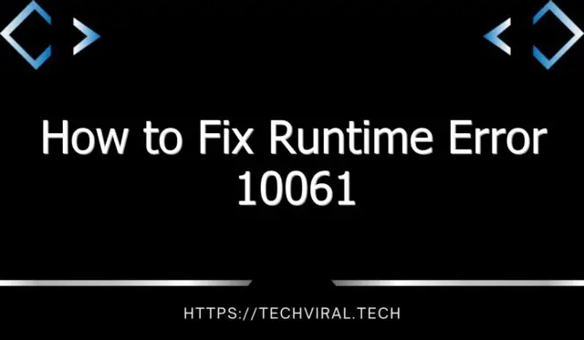 how to fix runtime error 10061 11610