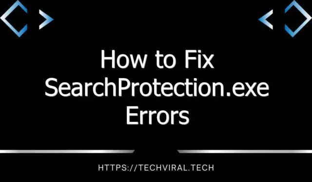 how to fix searchprotection exe errors 11772