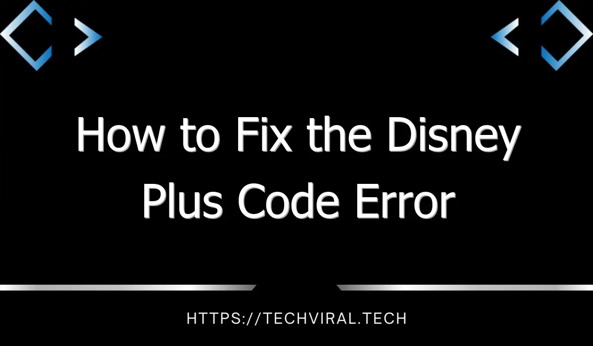 how to fix the disney plus code error 8697