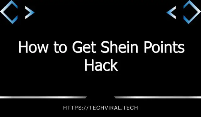 how to get shein points hack 9196