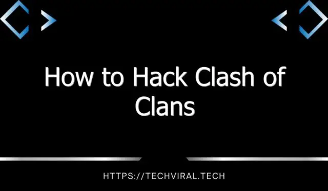 how to hack clash of clans 8737