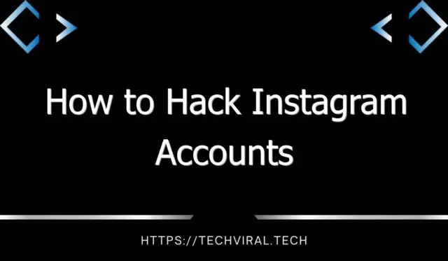 how to hack instagram accounts 8825