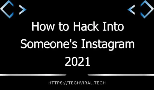 how to hack into someones instagram 2021 9044