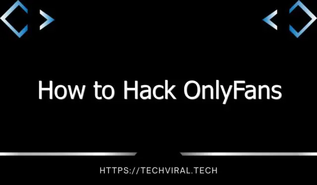 how to hack onlyfans 8781