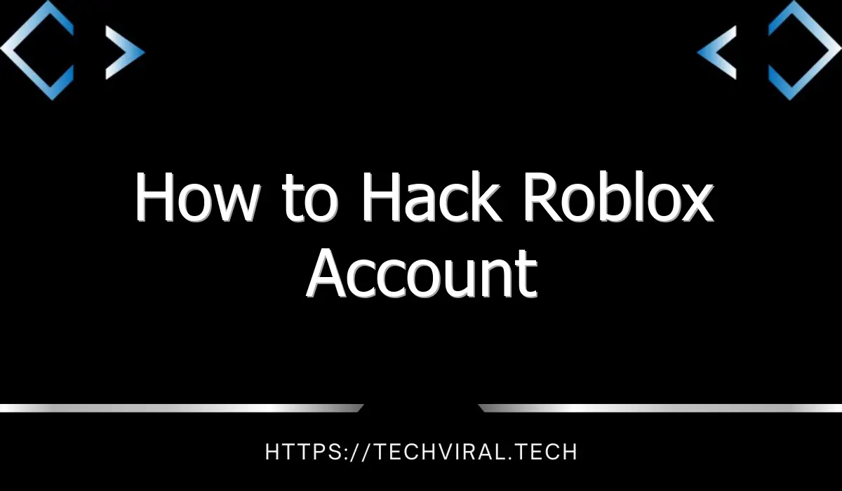 how to hack roblox account 9052