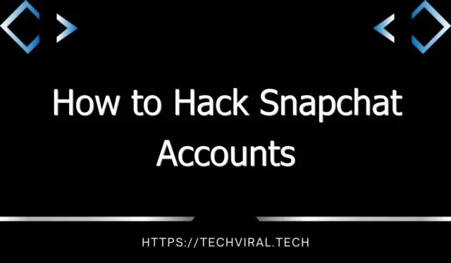 how to hack snapchat accounts 8831