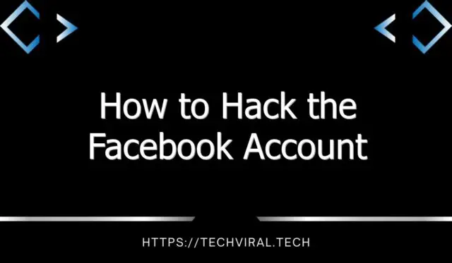 how to hack the facebook account 8835