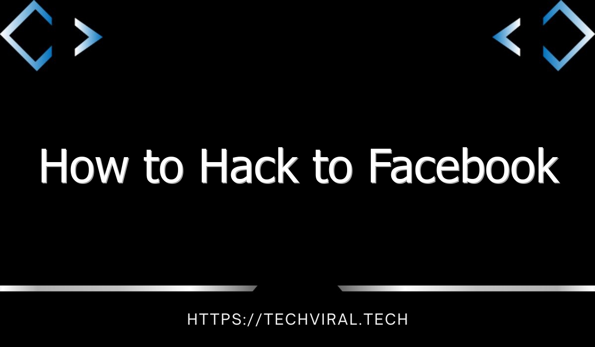 how to hack to facebook 9160