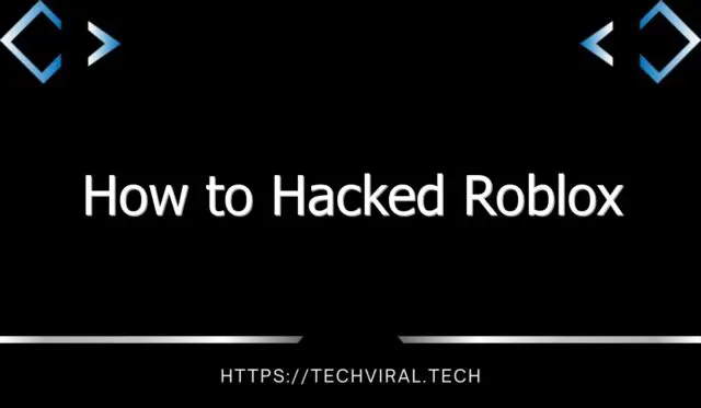 how to hacked roblox 8751