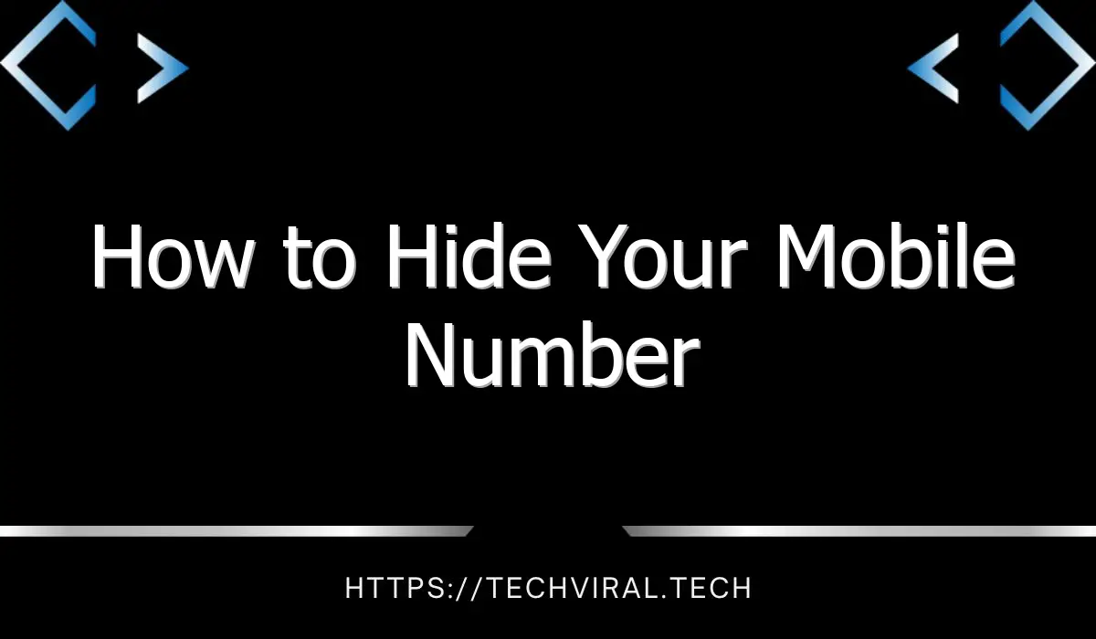 how to hide your mobile number 10364